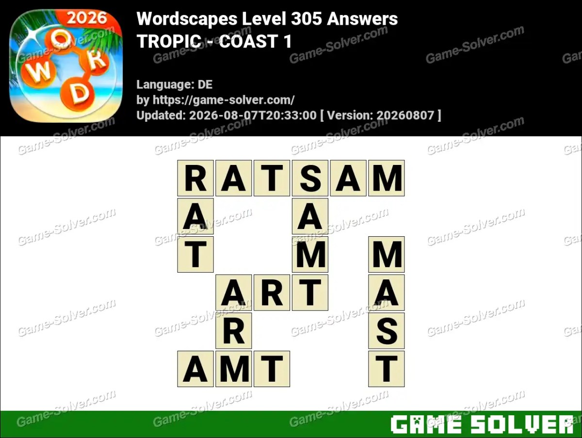 Wordscapes Deutsche Level 305 Answers — TROPIC - COAST 1