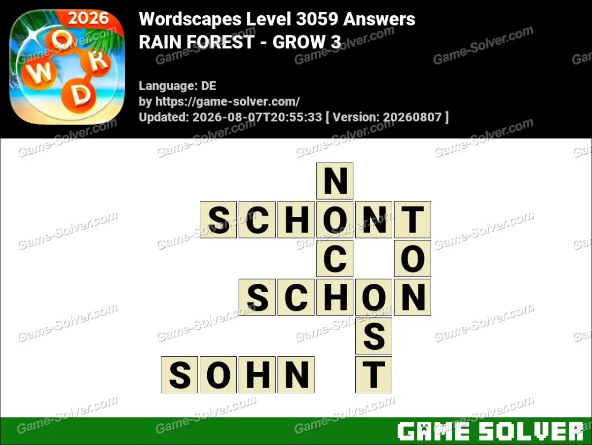 Wordscapes Deutsche Level 3059 Answers — RAIN FOREST - GROW 3
