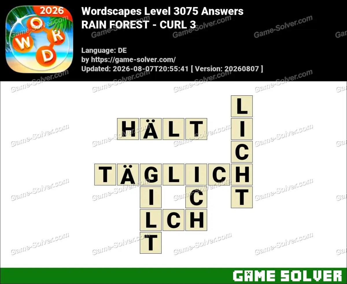 Wordscapes Deutsche Level 3075 Answers — RAIN FOREST - CURL 3