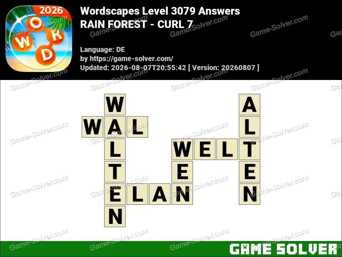 Wordscapes Deutsche Level 3079 Answers — RAIN FOREST - CURL 7 Wordscapes Deutsche Level 3079 Answers — RAIN FOREST - CURL 7