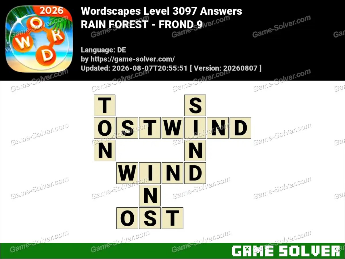Wordscapes Deutsche Level 3097 Answers — RAIN FOREST - FROND 9