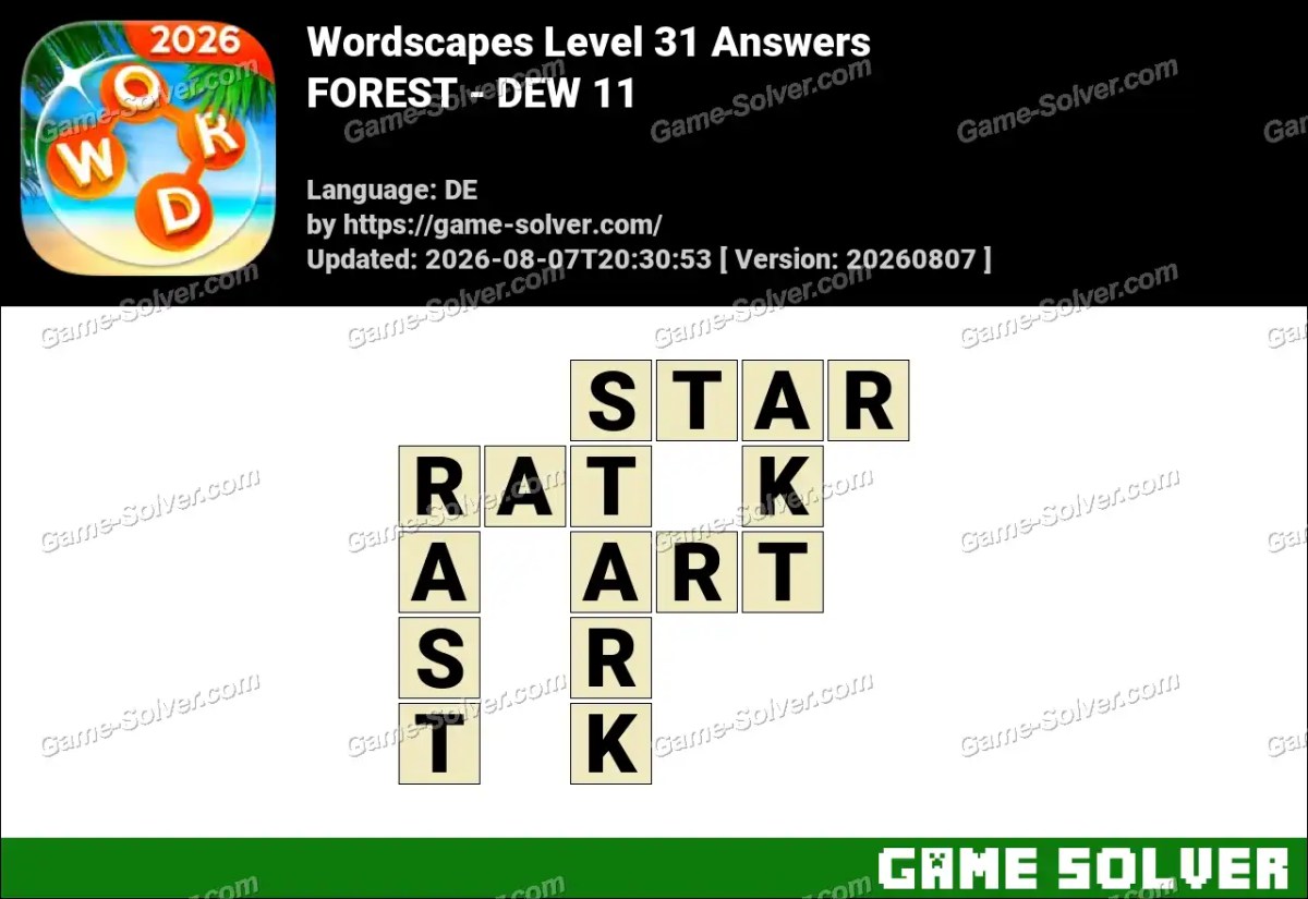 Wordscapes Deutsche Level 31 Answers — FOREST - DEW 11 Wordscapes Deutsche Level 31 Answers — FOREST - DEW 11