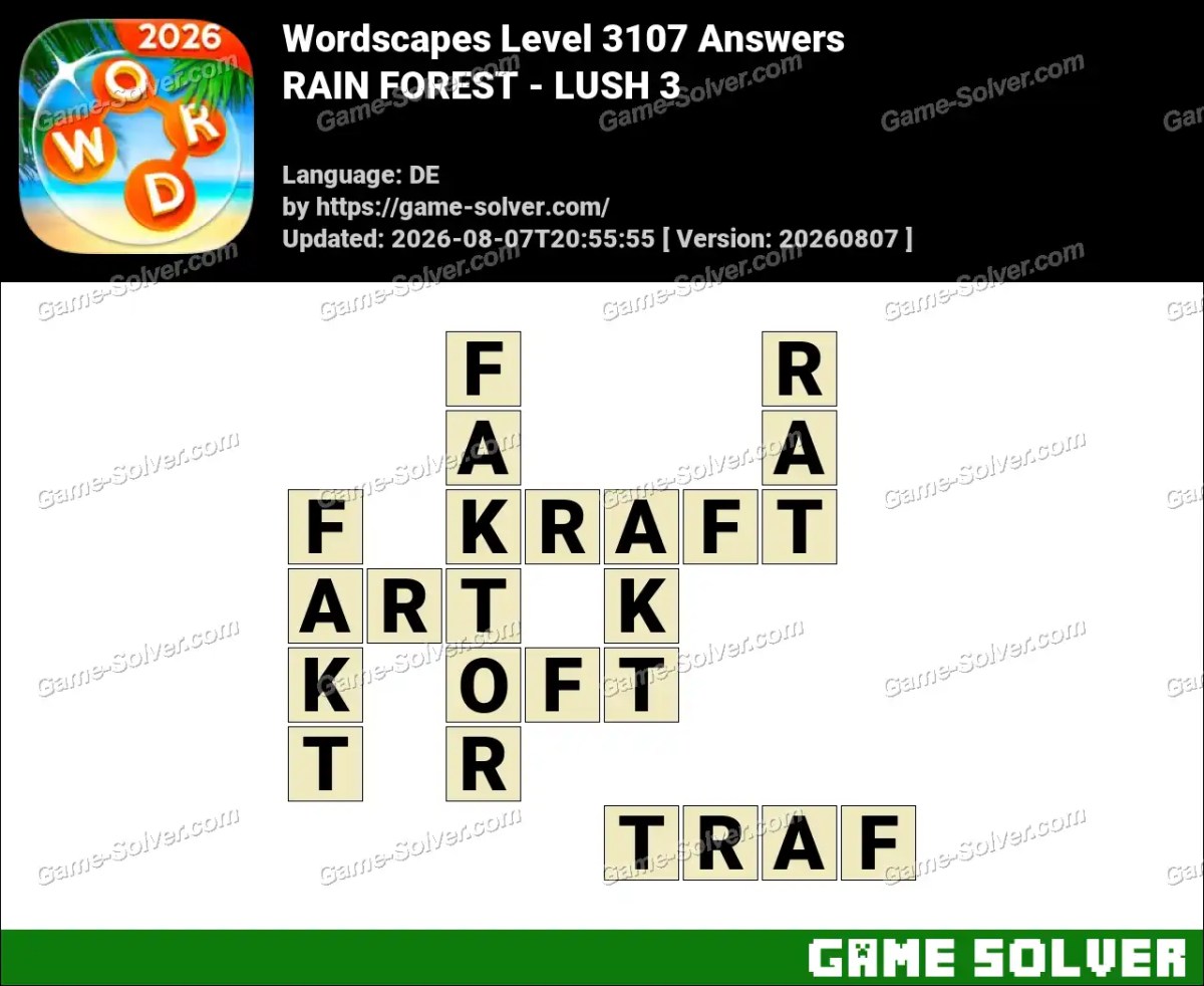 Wordscapes Deutsche Level 3107 Answers — RAIN FOREST - LUSH 3