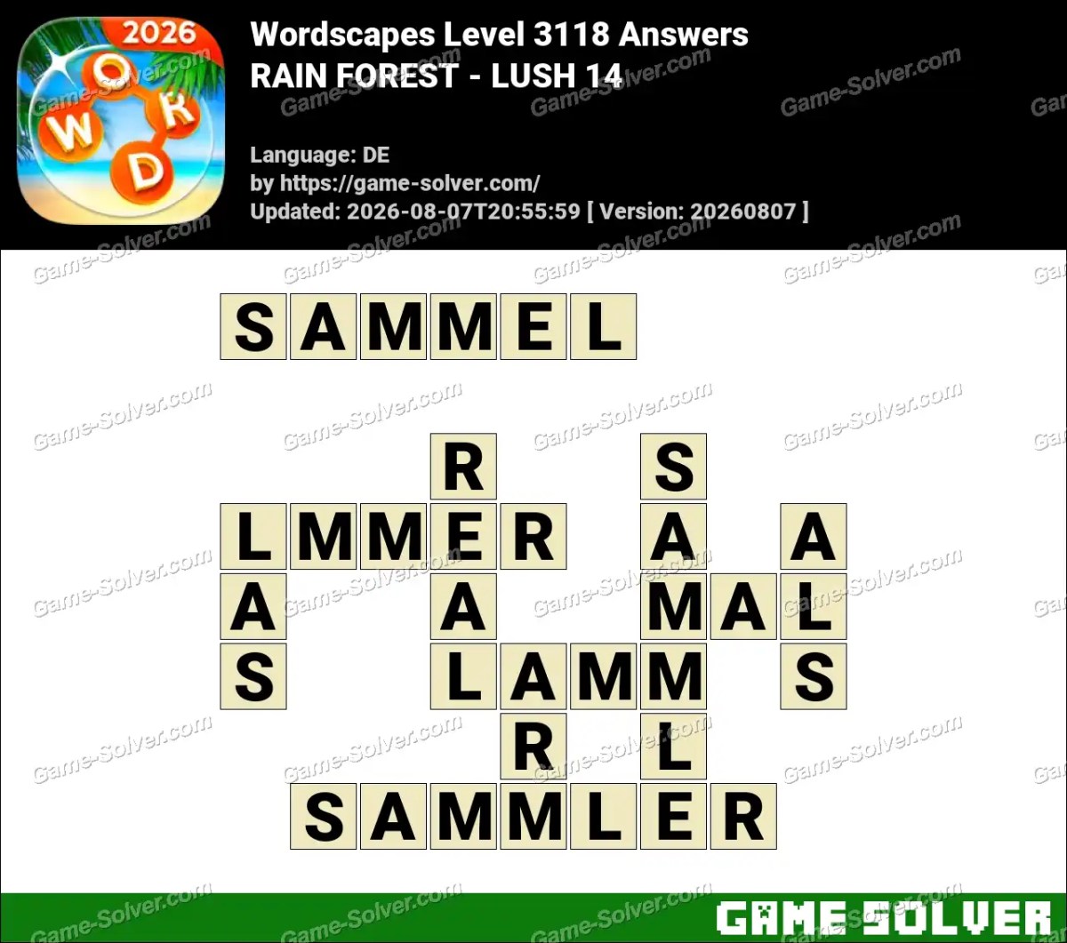 Wordscapes Deutsche Level 3118 Answers — RAIN FOREST - LUSH 14