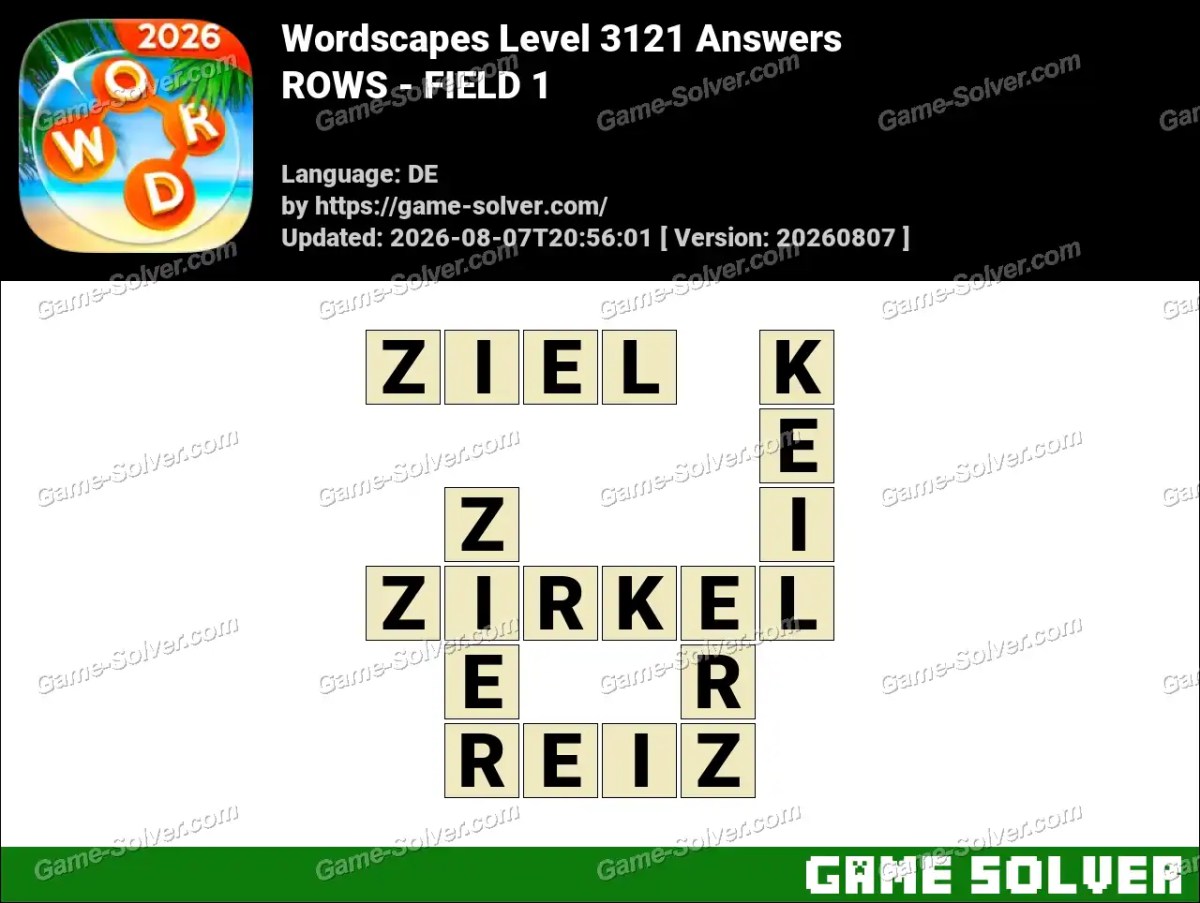 Wordscapes Deutsche Level 3121 Answers — ROWS - FIELD 1 Wordscapes Deutsche Level 3121 Answers — ROWS - FIELD 1