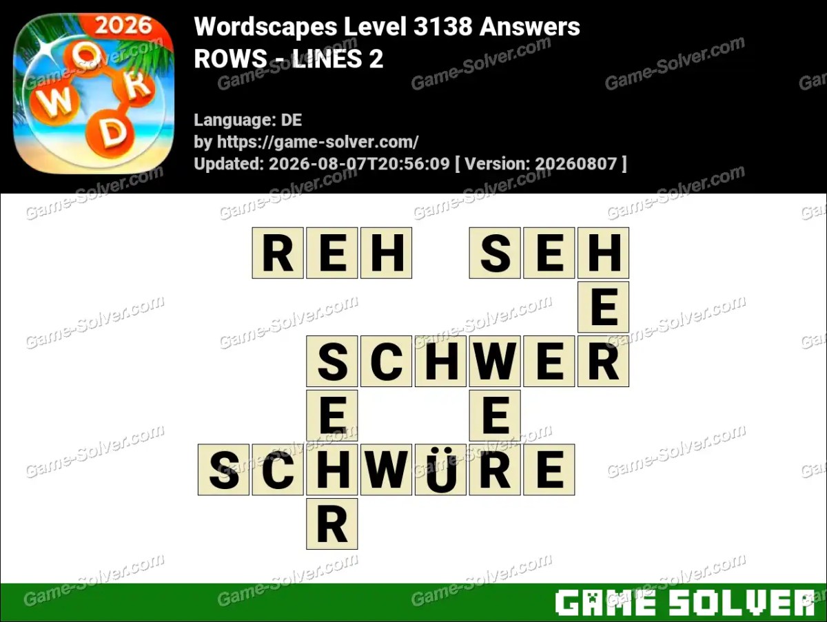 Wordscapes Deutsche Level 3138 Answers — ROWS - LINES 2