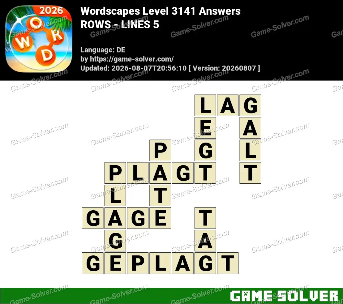 Wordscapes Deutsche Level 3141 Answers — ROWS - LINES 5