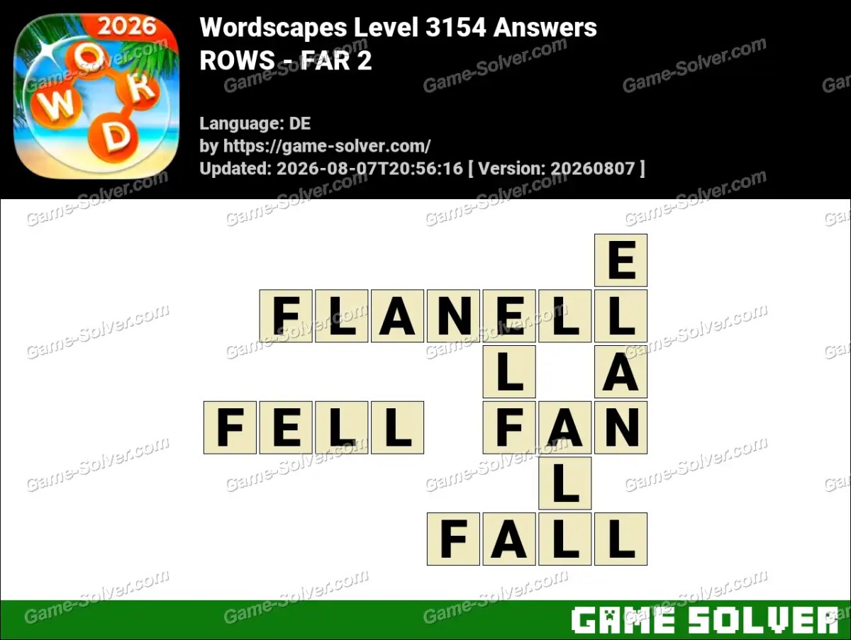 Wordscapes Deutsche Level 3154 Answers — ROWS - FAR 2