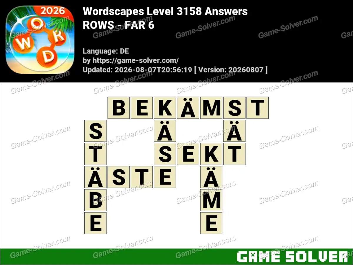 Wordscapes Deutsche Level 3158 Answers — ROWS - FAR 6