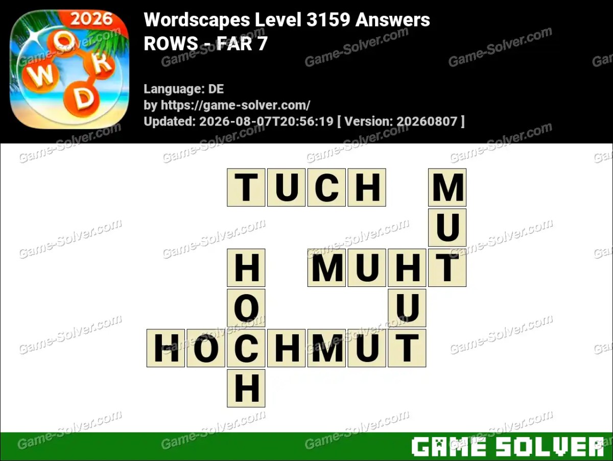 Wordscapes Deutsche Level 3159 Answers — ROWS - FAR 7