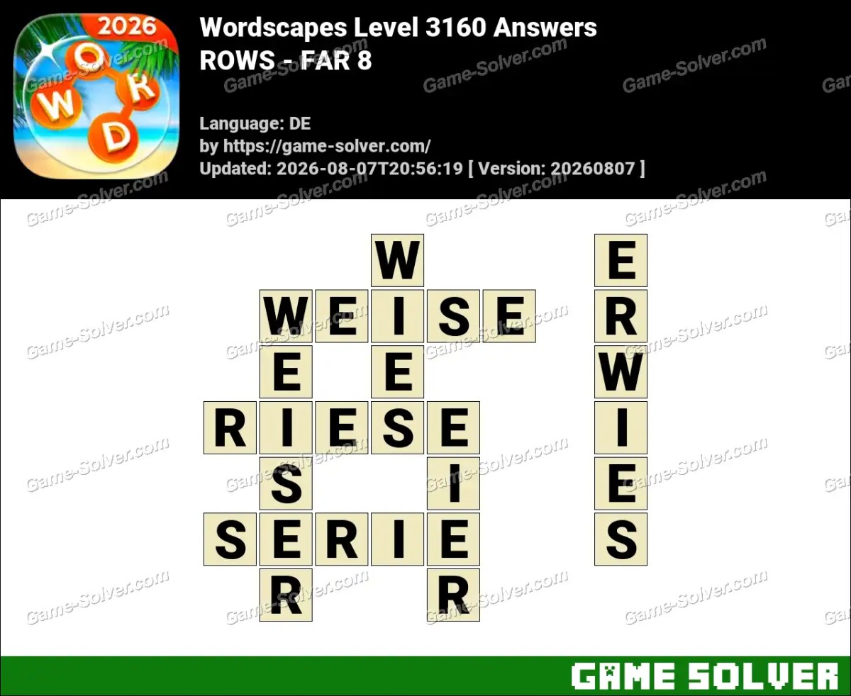 Wordscapes Deutsche Level 3160 Answers — ROWS - FAR 8
