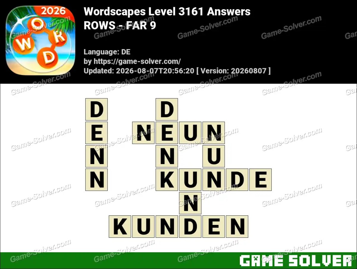 Wordscapes Deutsche Level 3161 Answers — ROWS - FAR 9