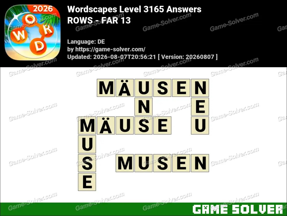 Wordscapes Deutsche Level 3165 Answers — ROWS - FAR 13