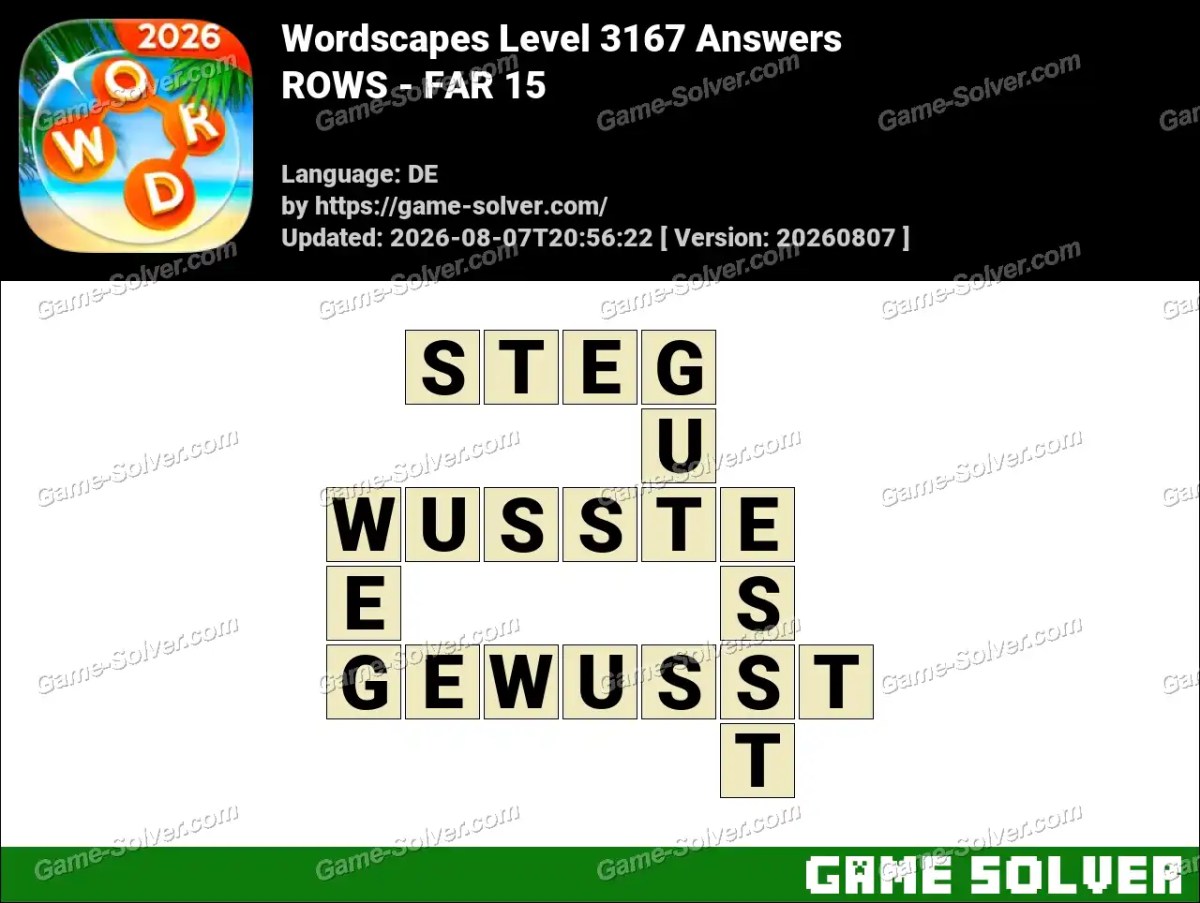 Wordscapes Deutsche Level 3167 Answers — ROWS - FAR 15