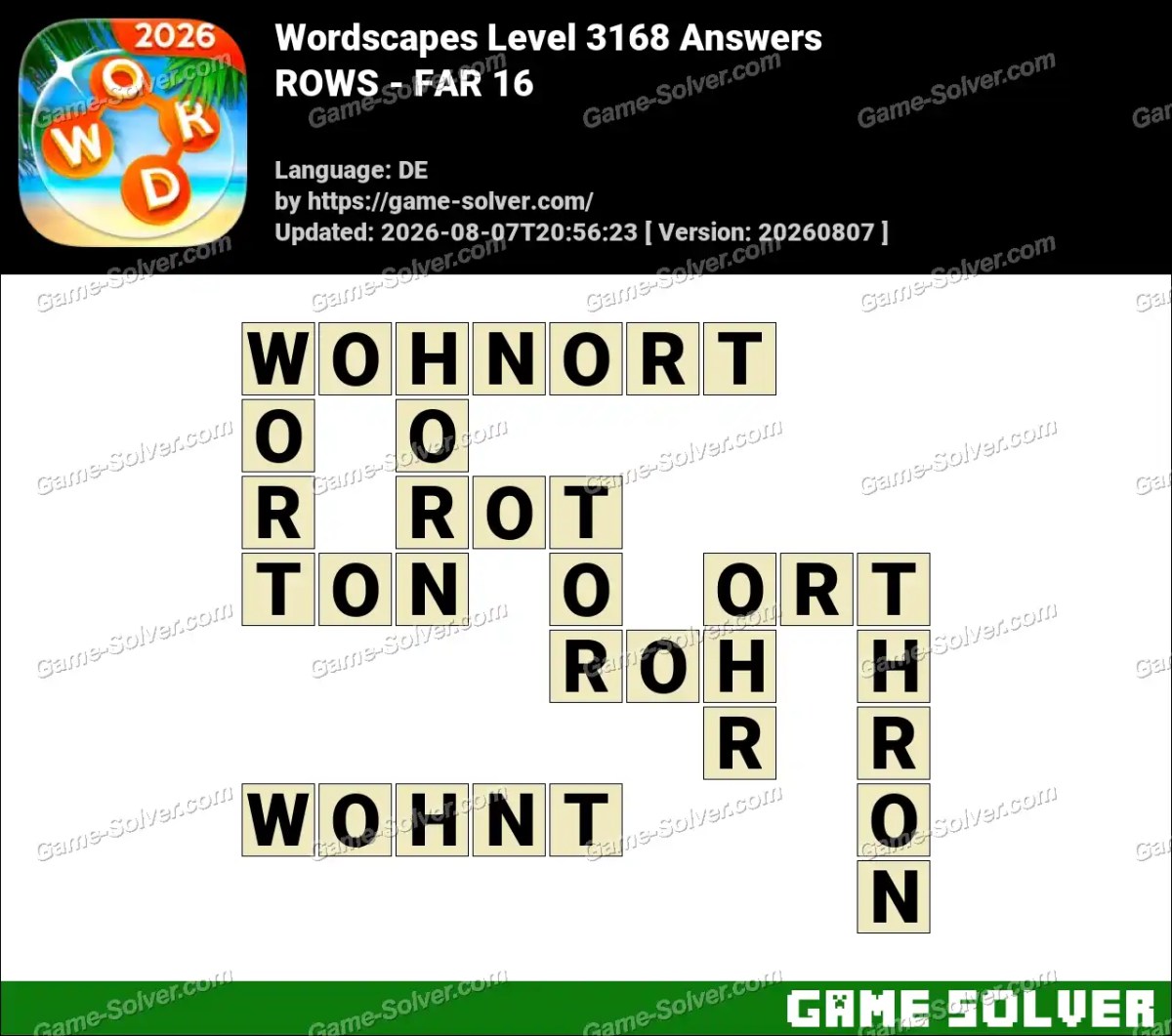 Wordscapes Deutsche Level 3168 Answers — ROWS - FAR 16