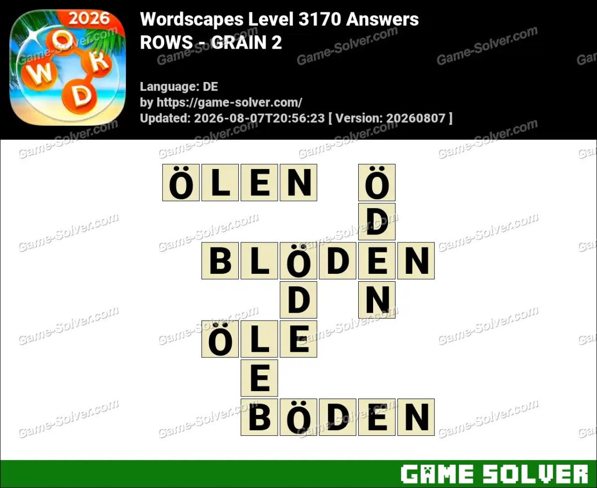 Wordscapes Deutsche Level 3170 Answers — ROWS - GRAIN 2
