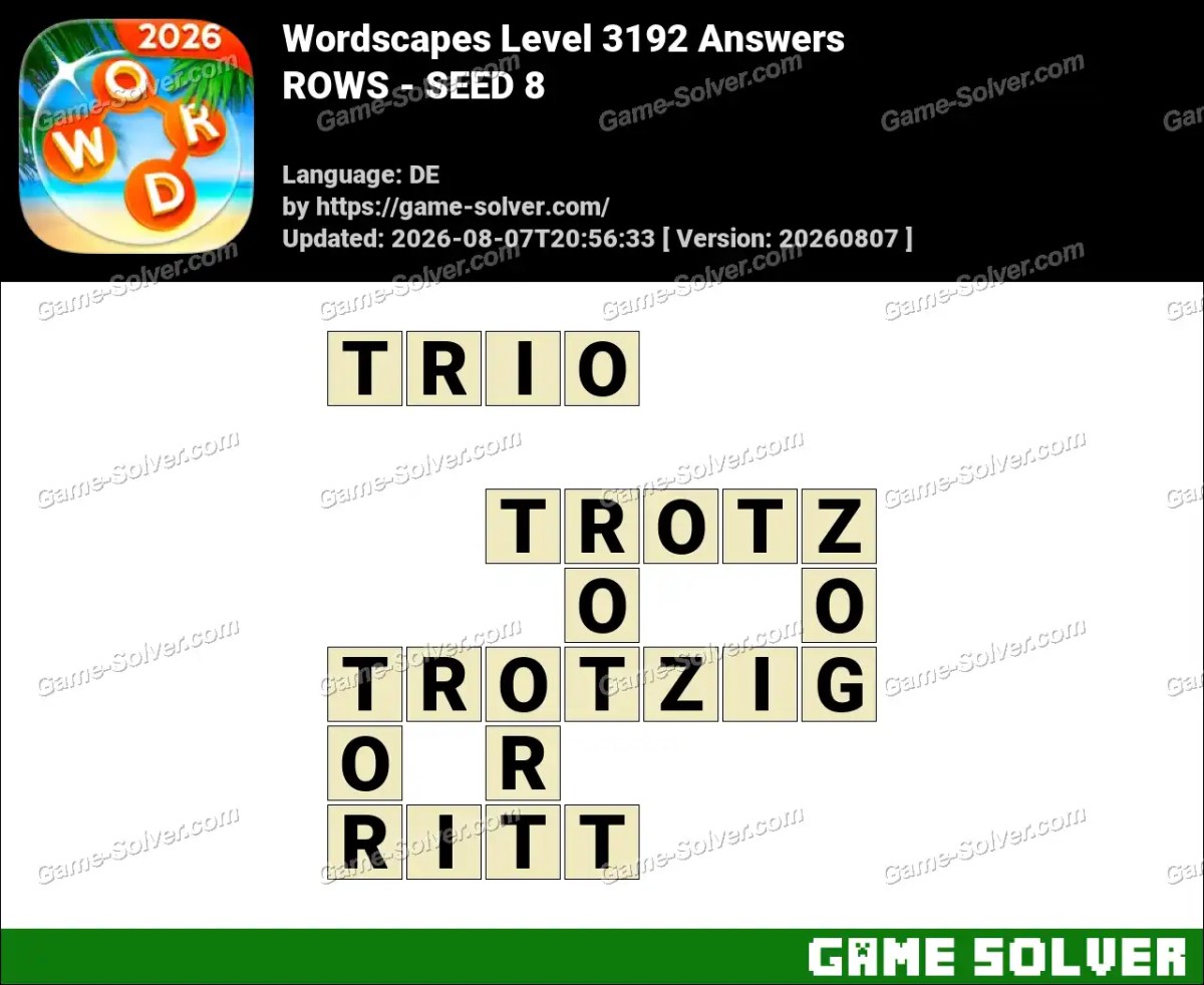 Wordscapes Deutsche Level 3192 Answers — ROWS - SEED 8