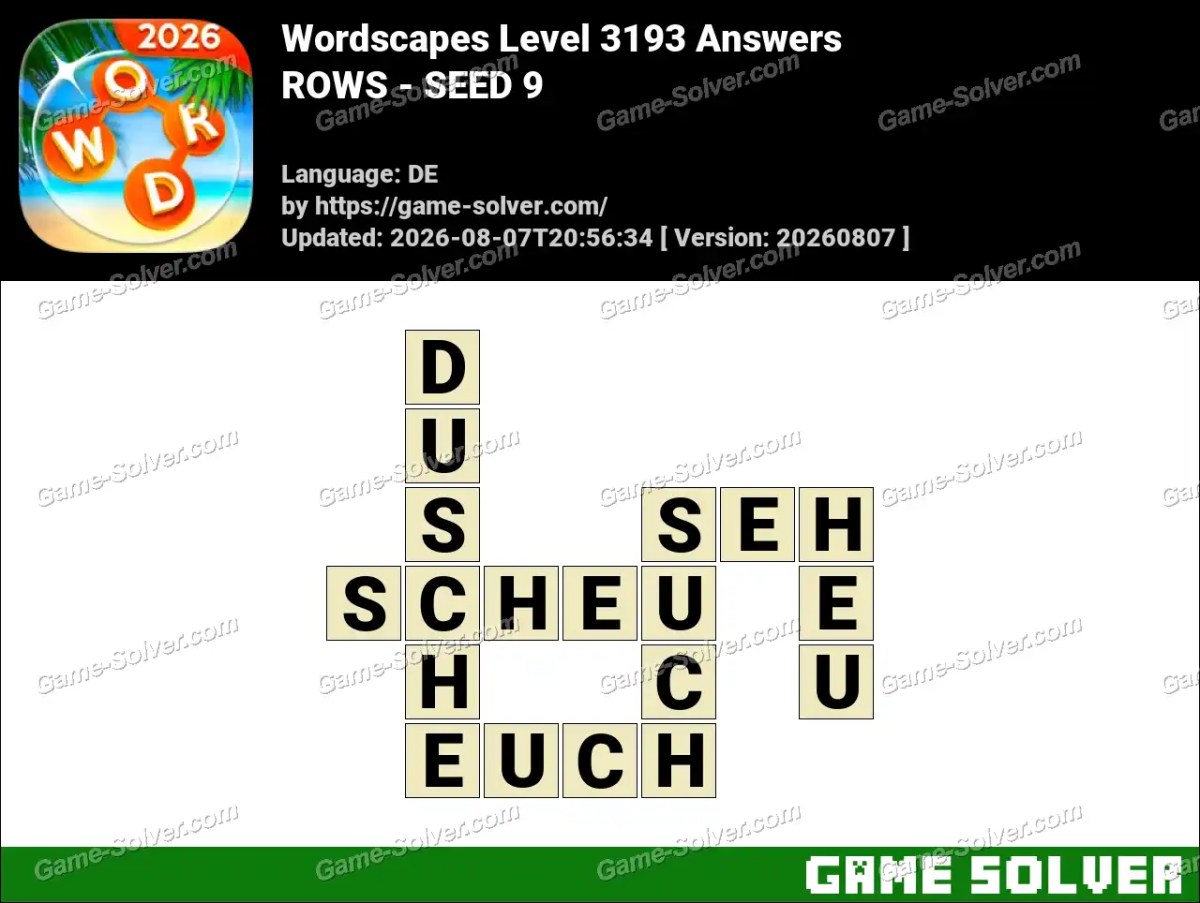 Wordscapes Deutsche Level 3193 Answers — ROWS - SEED 9