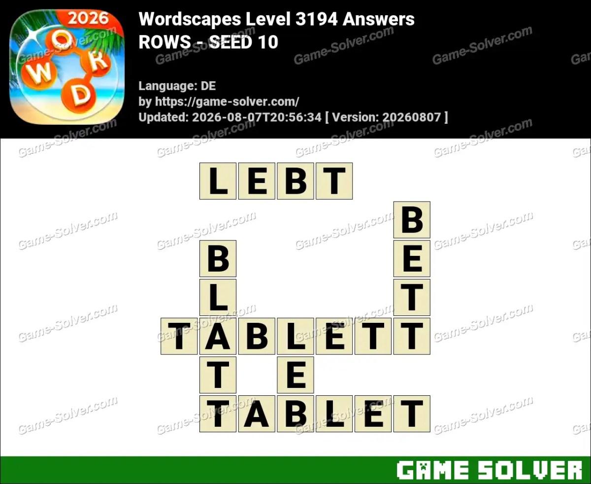 Wordscapes Deutsche Level 3194 Answers — ROWS - SEED 10