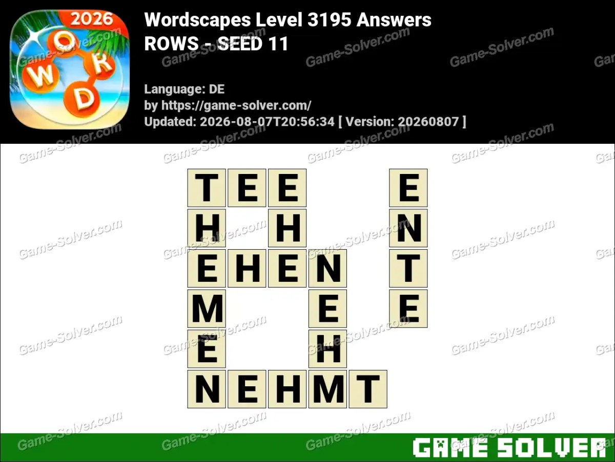 Wordscapes Deutsche Level 3195 Answers — ROWS - SEED 11