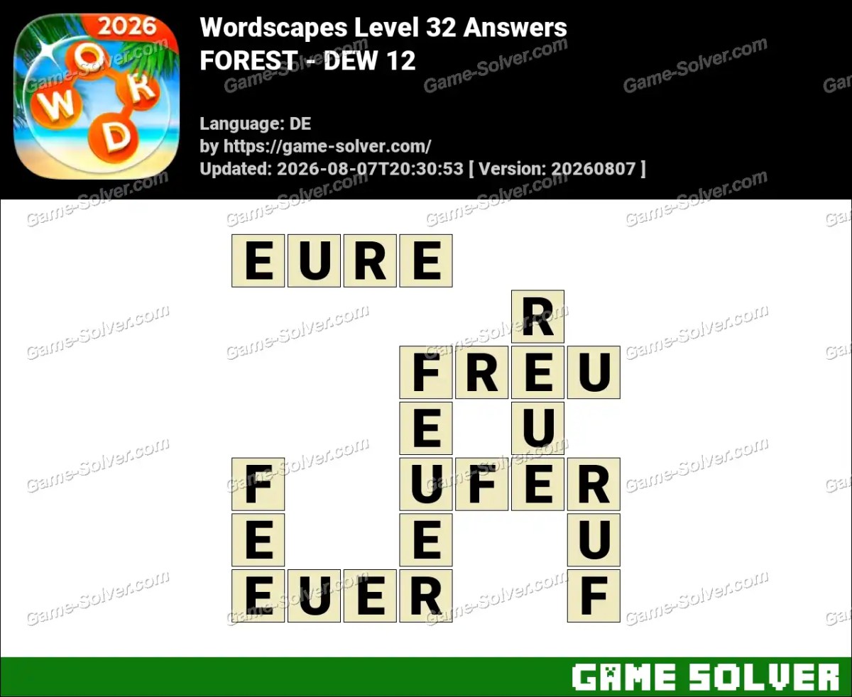 Wordscapes Deutsche Level 32 Answers — FOREST - DEW 12 Wordscapes Deutsche Level 32 Answers — FOREST - DEW 12