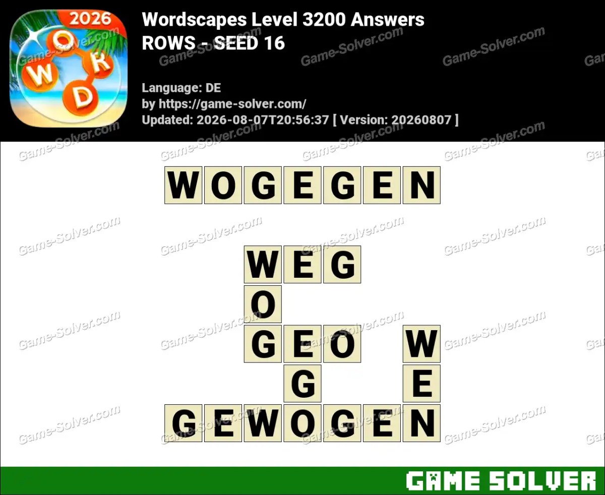 Wordscapes Deutsche Level 3200 Answers — ROWS - SEED 16 Wordscapes Deutsche Level 3200 Answers — ROWS - SEED 16