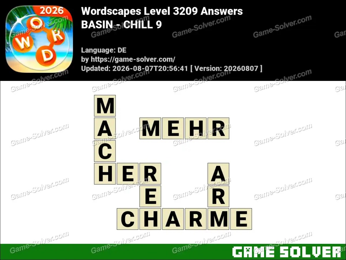 Wordscapes Deutsche Level 3209 Answers — BASIN - CHILL 9