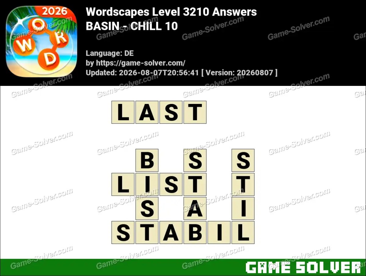 Wordscapes Deutsche Level 3210 Answers — BASIN - CHILL 10
