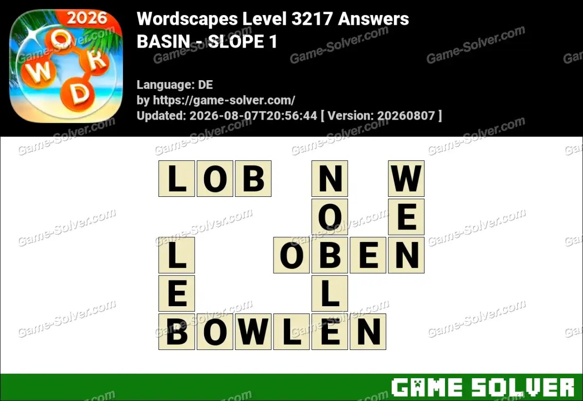 Wordscapes Deutsche Level 3217 Answers — BASIN - SLOPE 1