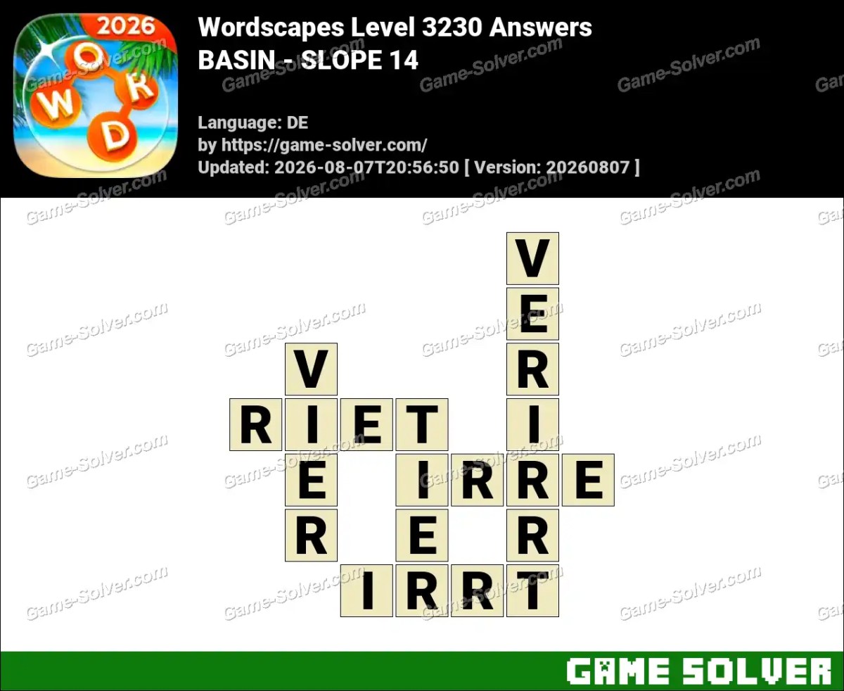 Wordscapes Deutsche Level 3230 Answers — BASIN - SLOPE 14