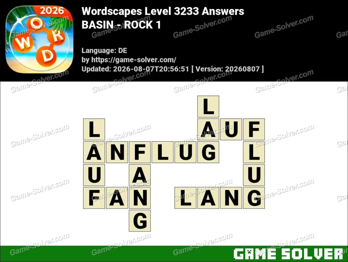 Wordscapes Deutsche Level 3233 Answers — BASIN - ROCK 1
