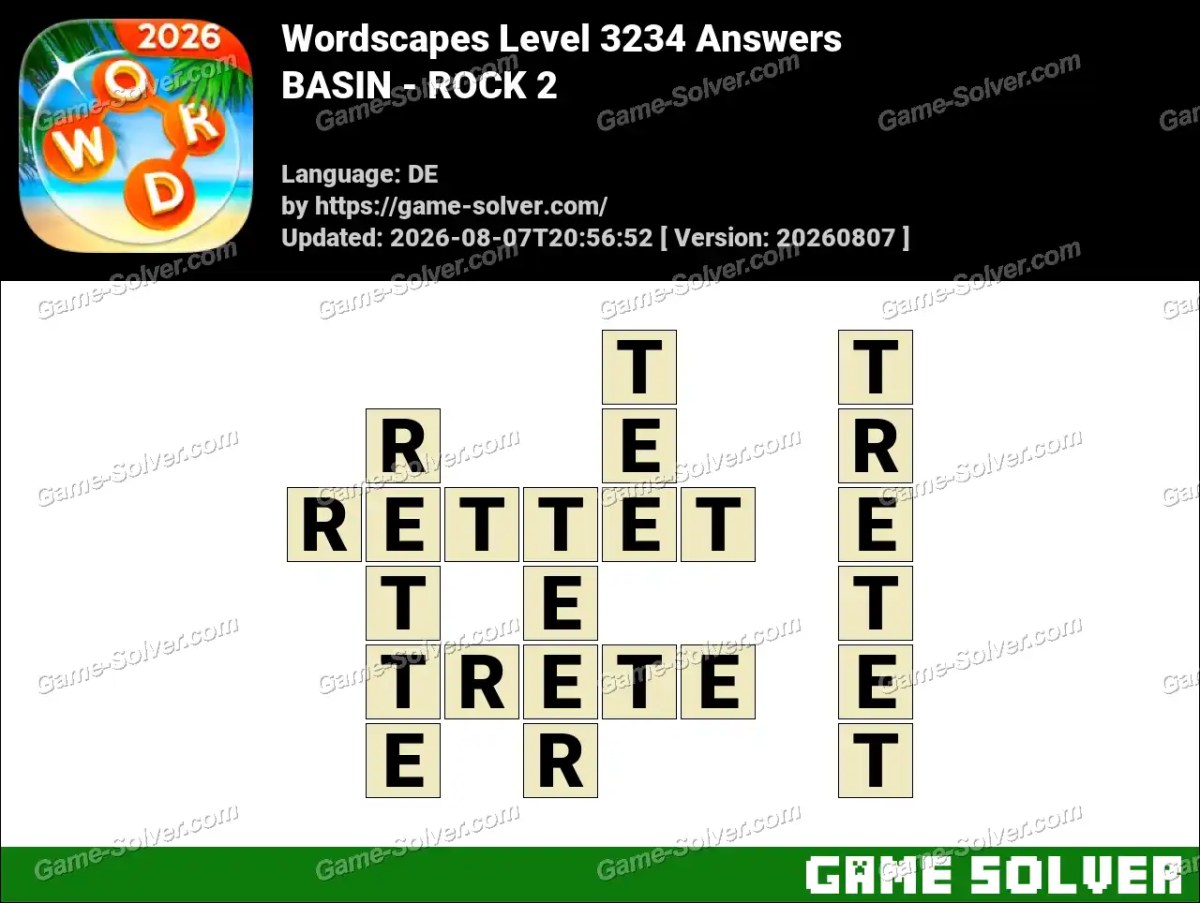 Wordscapes Deutsche Level 3234 Answers — BASIN - ROCK 2