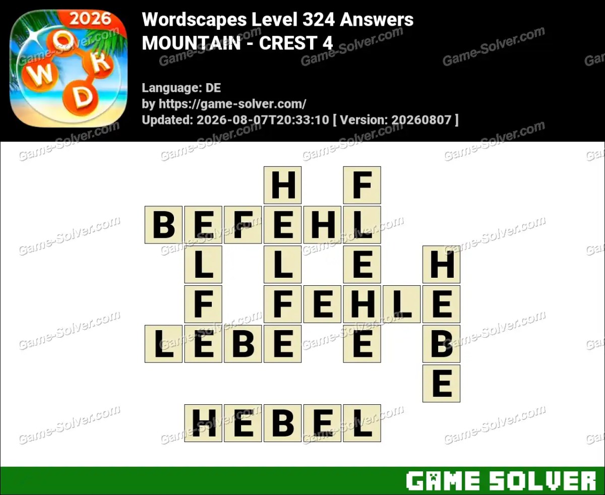 Wordscapes Deutsche Level 324 Answers — MOUNTAIN - CREST 4 Wordscapes Deutsche Level 324 Answers — MOUNTAIN - CREST 4