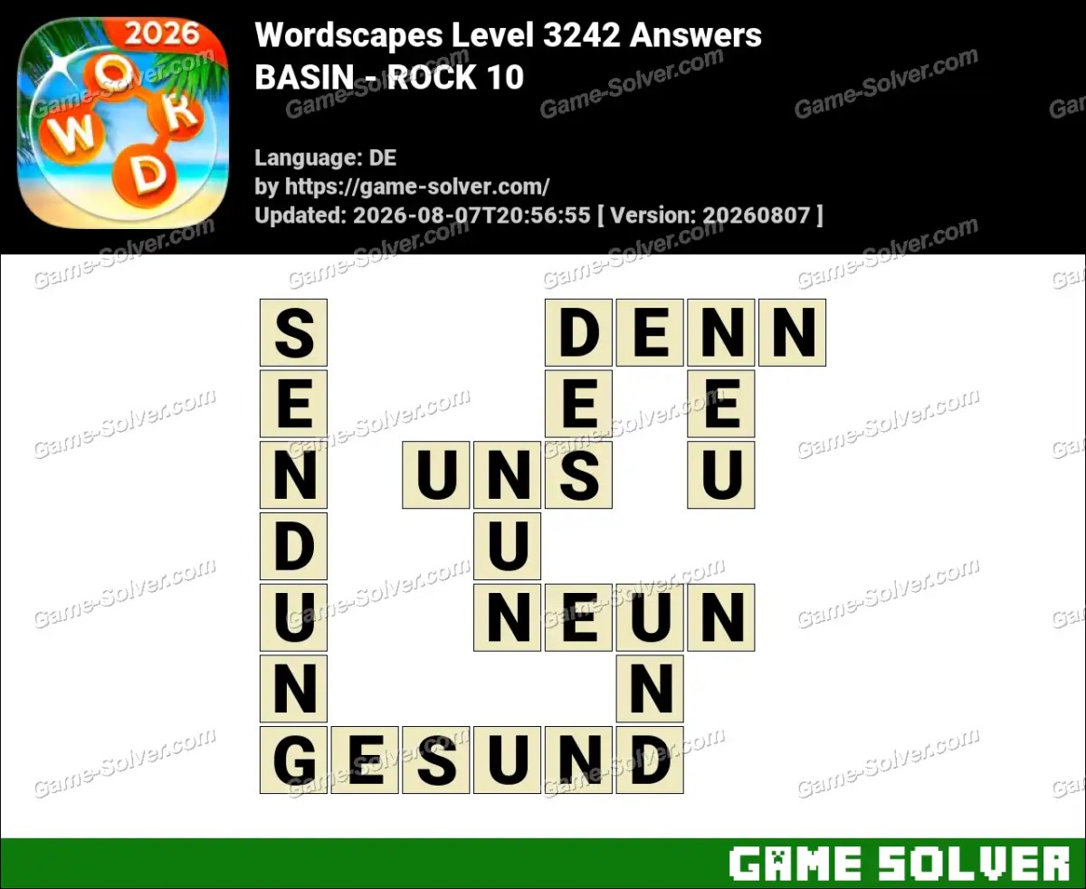 Wordscapes Deutsche Level 3242 Answers — BASIN - ROCK 10