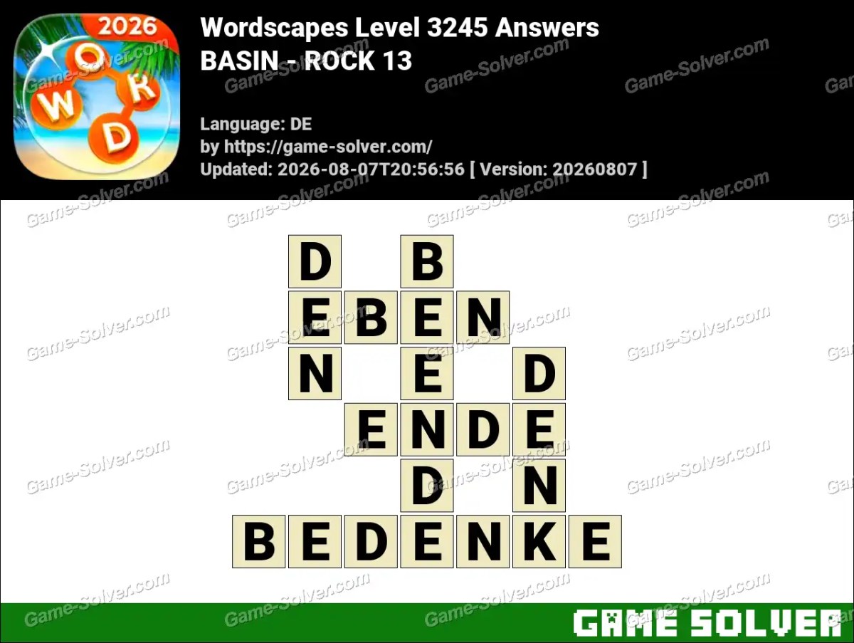 Wordscapes Deutsche Level 3245 Answers — BASIN - ROCK 13