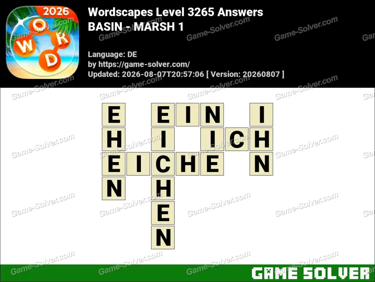 Wordscapes Deutsche Level 3265 Answers — BASIN - MARSH 1 Wordscapes Deutsche Level 3265 Answers — BASIN - MARSH 1
