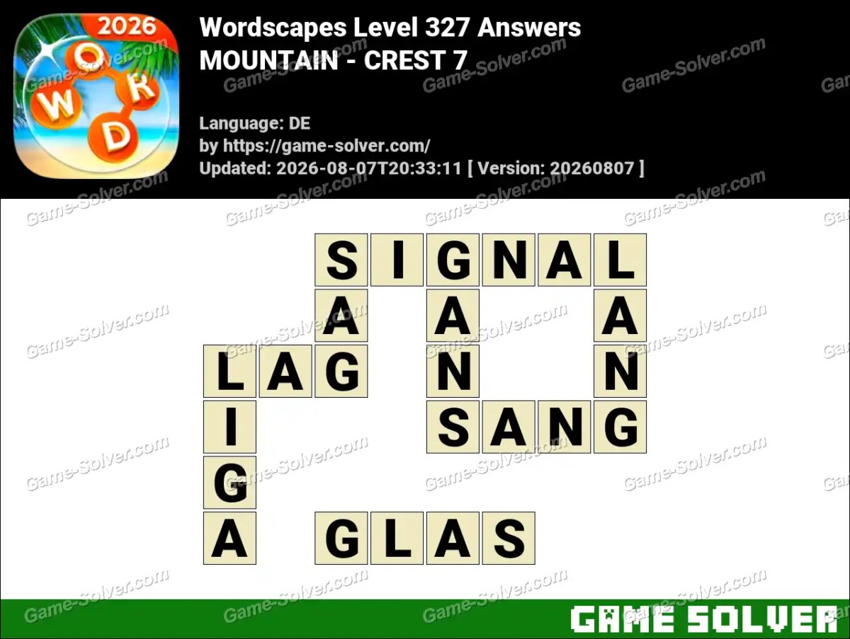 Wordscapes Deutsche Level 327 Answers — MOUNTAIN - CREST 7