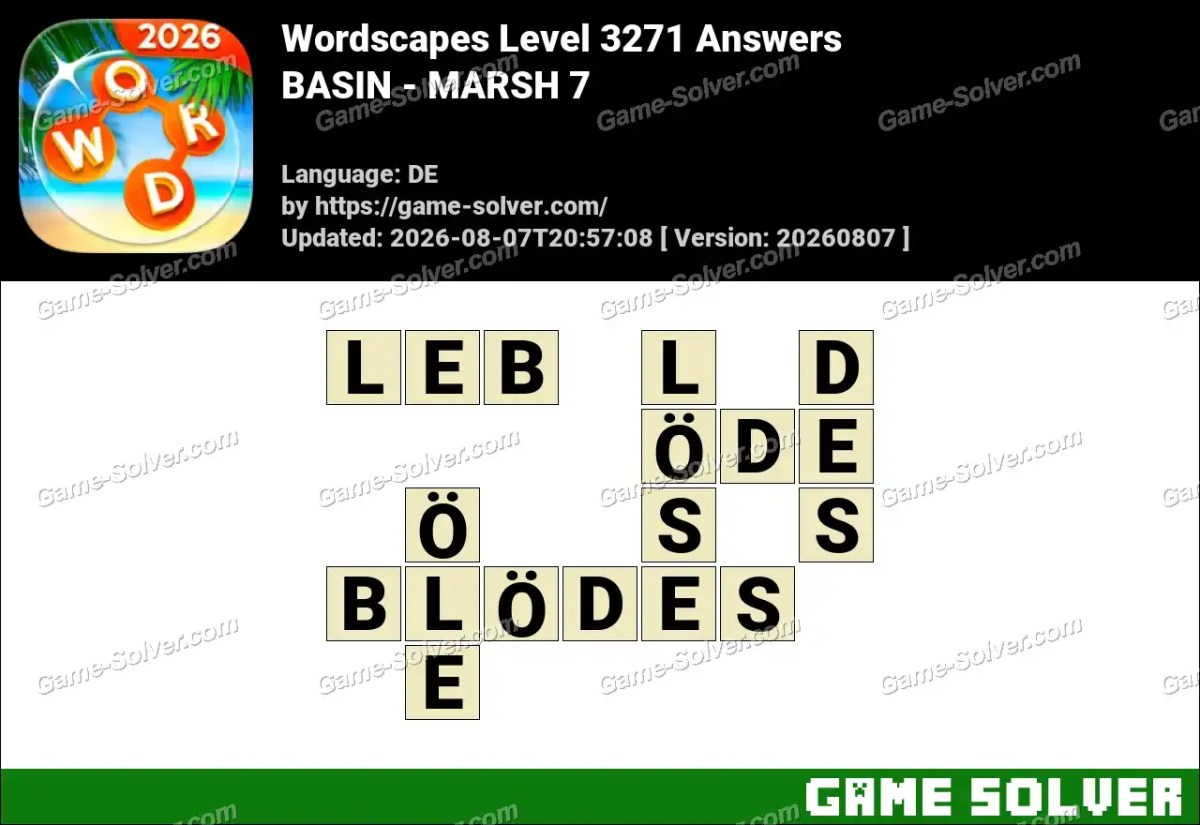 Wordscapes Deutsche Level 3271 Answers — BASIN - MARSH 7