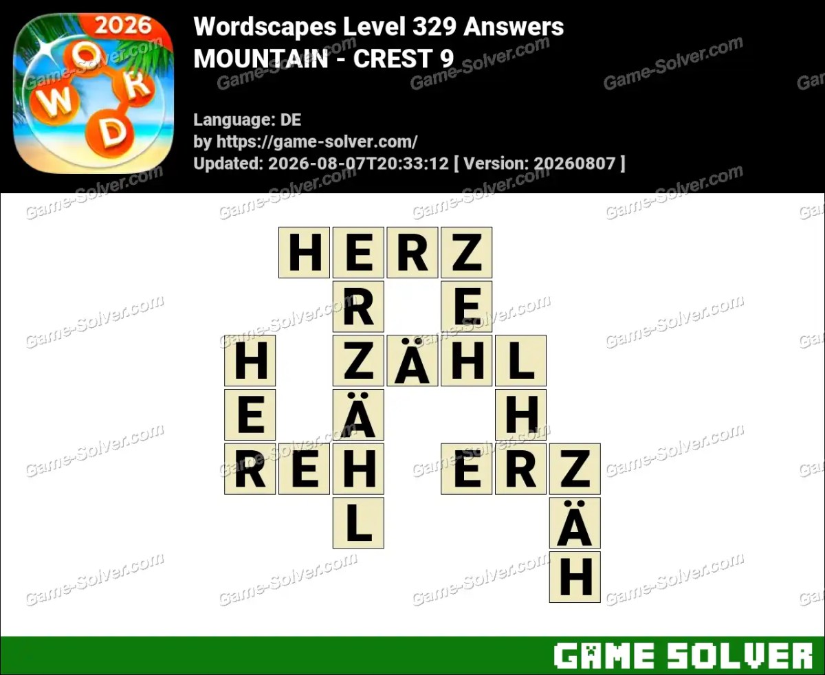 Wordscapes Deutsche Level 329 Answers — MOUNTAIN - CREST 9