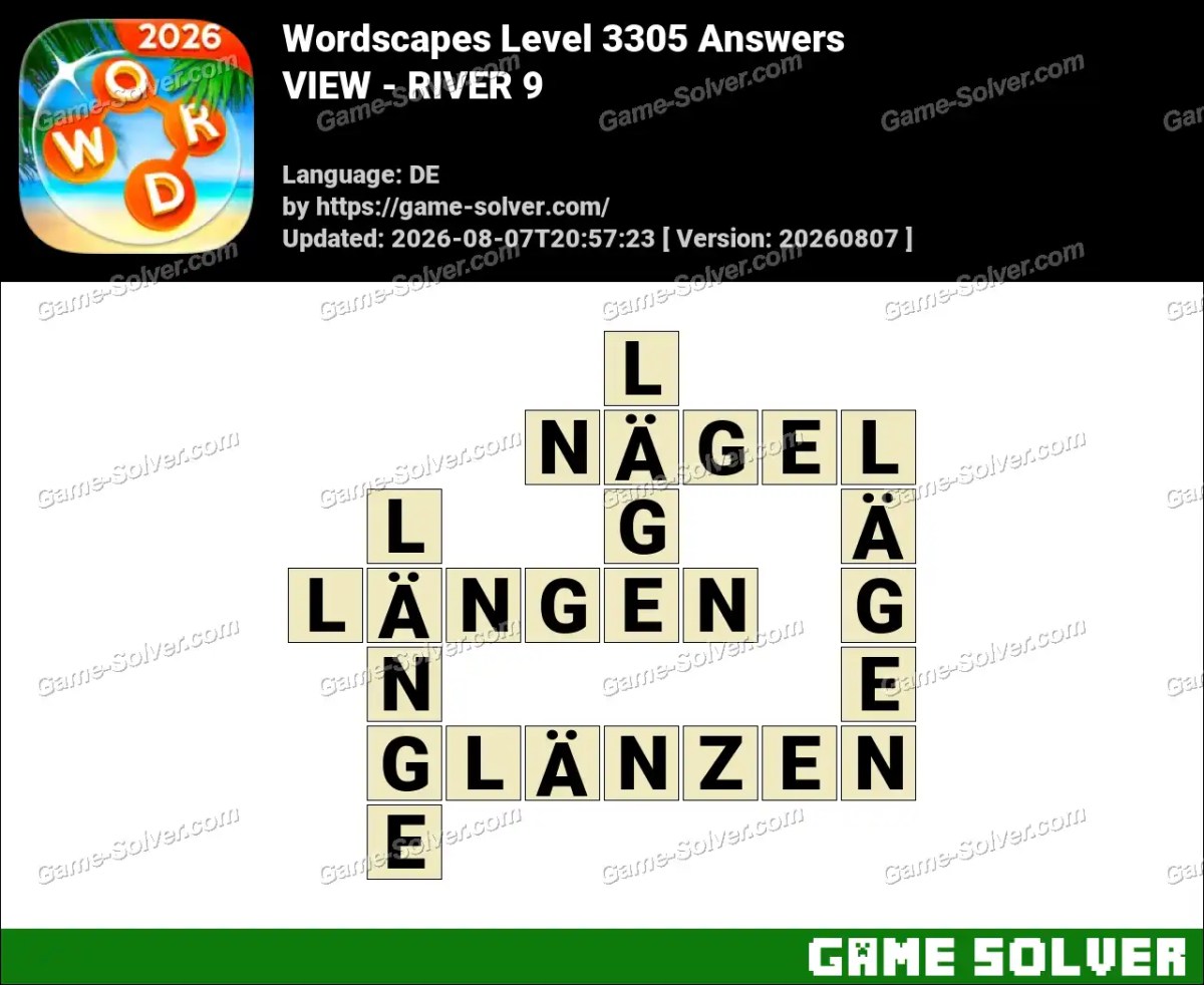 Wordscapes Deutsche Level 3305 Answers — VIEW - RIVER 9