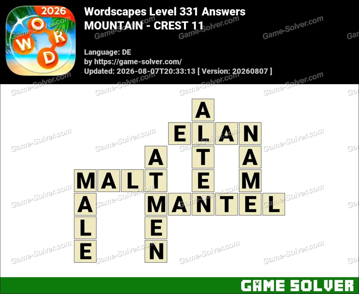 Wordscapes Deutsche Level 331 Answers — MOUNTAIN - CREST 11