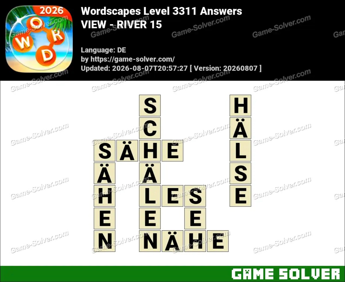 Wordscapes Deutsche Level 3311 Answers — VIEW - RIVER 15