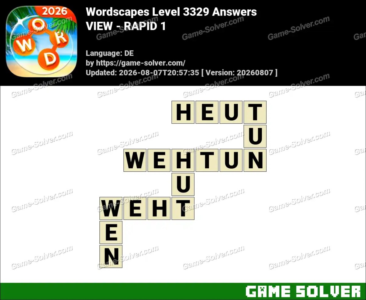 Wordscapes Deutsche Level 3329 Answers — VIEW - RAPID 1