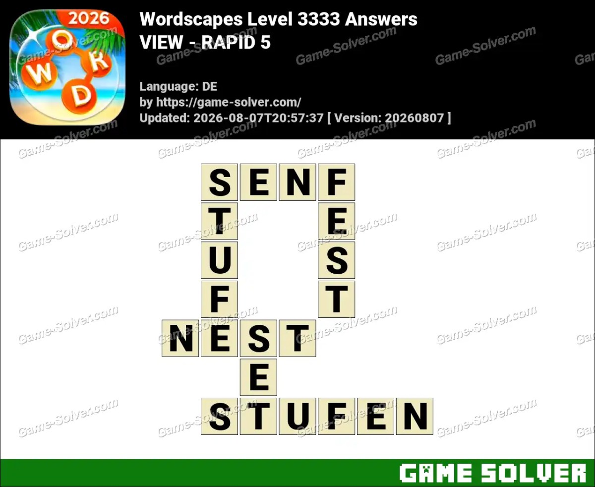 Wordscapes Deutsche Level 3333 Answers — VIEW - RAPID 5