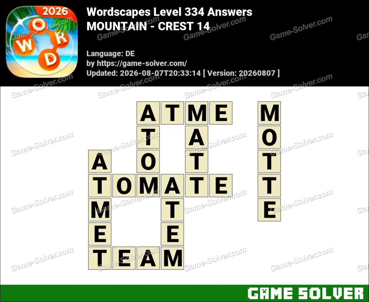 Wordscapes Deutsche Level 334 Answers — MOUNTAIN - CREST 14