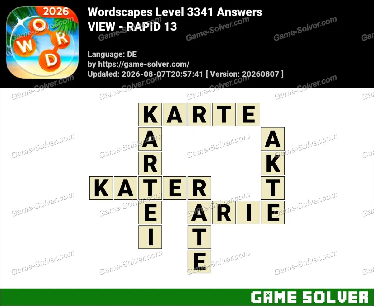 Wordscapes Deutsche Level 3341 Answers — VIEW - RAPID 13