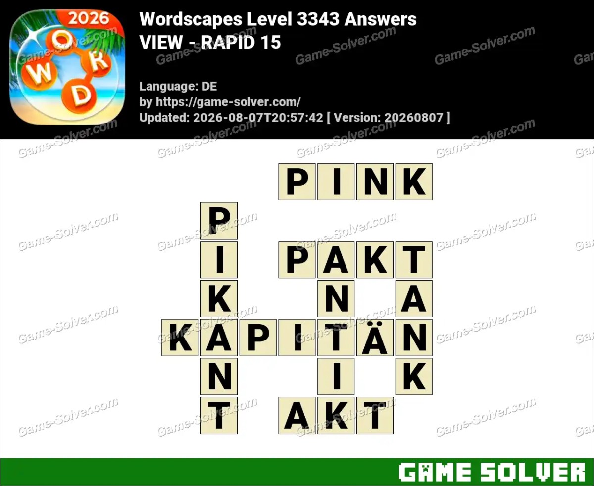 Wordscapes Deutsche Level 3343 Answers — VIEW - RAPID 15