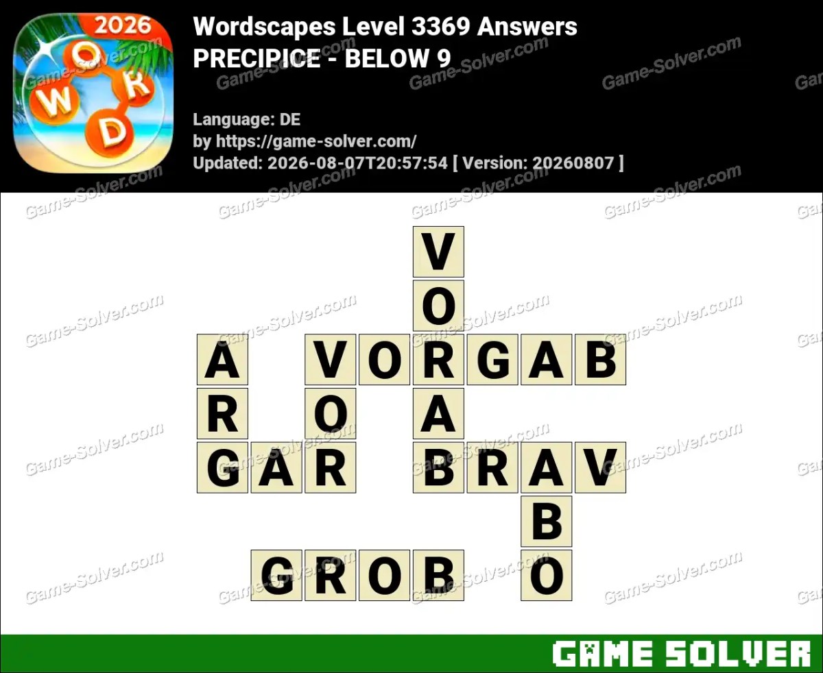 Wordscapes Deutsche Level 3369 Answers — PRECIPICE - BELOW 9
