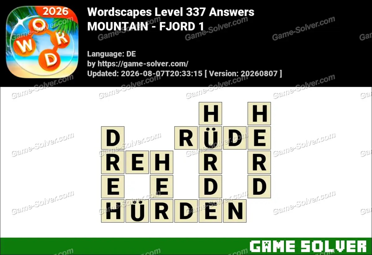 Wordscapes Deutsche Level 337 Answers — MOUNTAIN - FJORD 1 Wordscapes Deutsche Level 337 Answers — MOUNTAIN - FJORD 1
