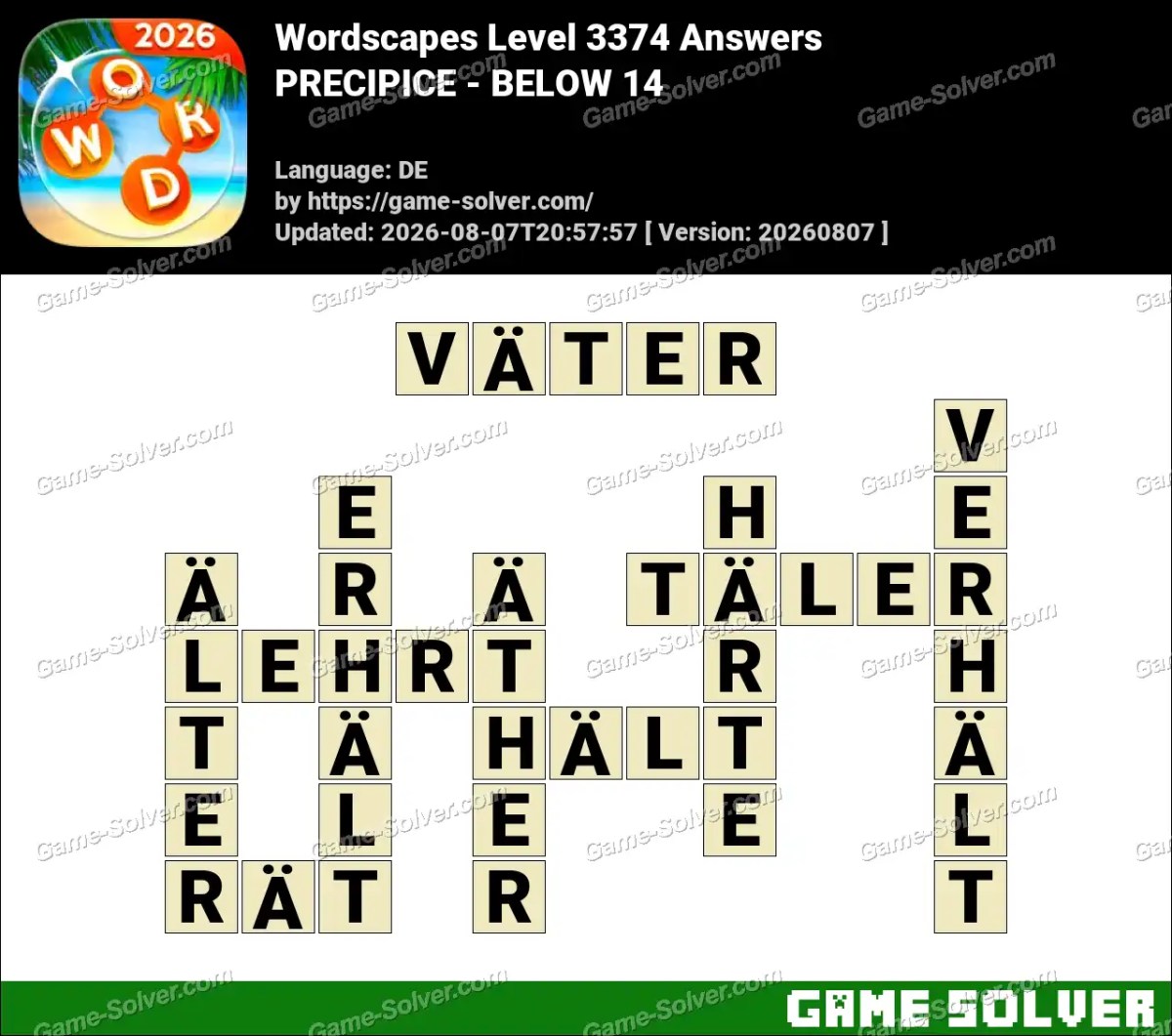 Wordscapes Deutsche Level 3374 Answers — PRECIPICE - BELOW 14